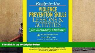 BEST PDF  Ready-to-Use Violence Prevention Skills Lessons and Activities for Secondary Students