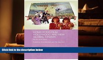 PDF Hong Kong Film, Hollywood and New Global Cinema: No Film is An Island (Routledge Media,