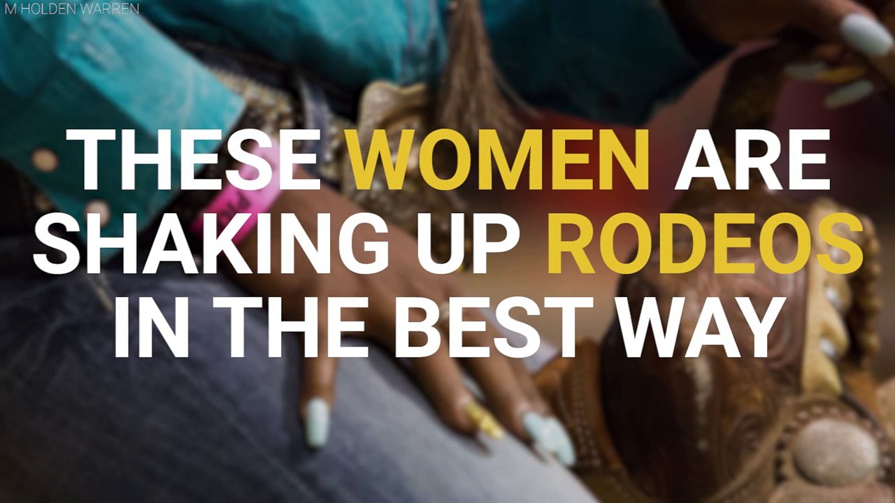 These Women Are Shaking Up Rodeos In The Best Way