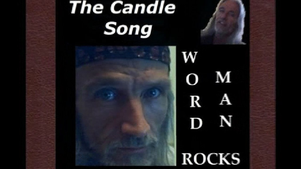 Word Man Rocks - The Candle Song