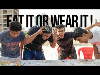 EPIC EAT IT OR WEAR IT CHALLENGE!! (Very Nasty)