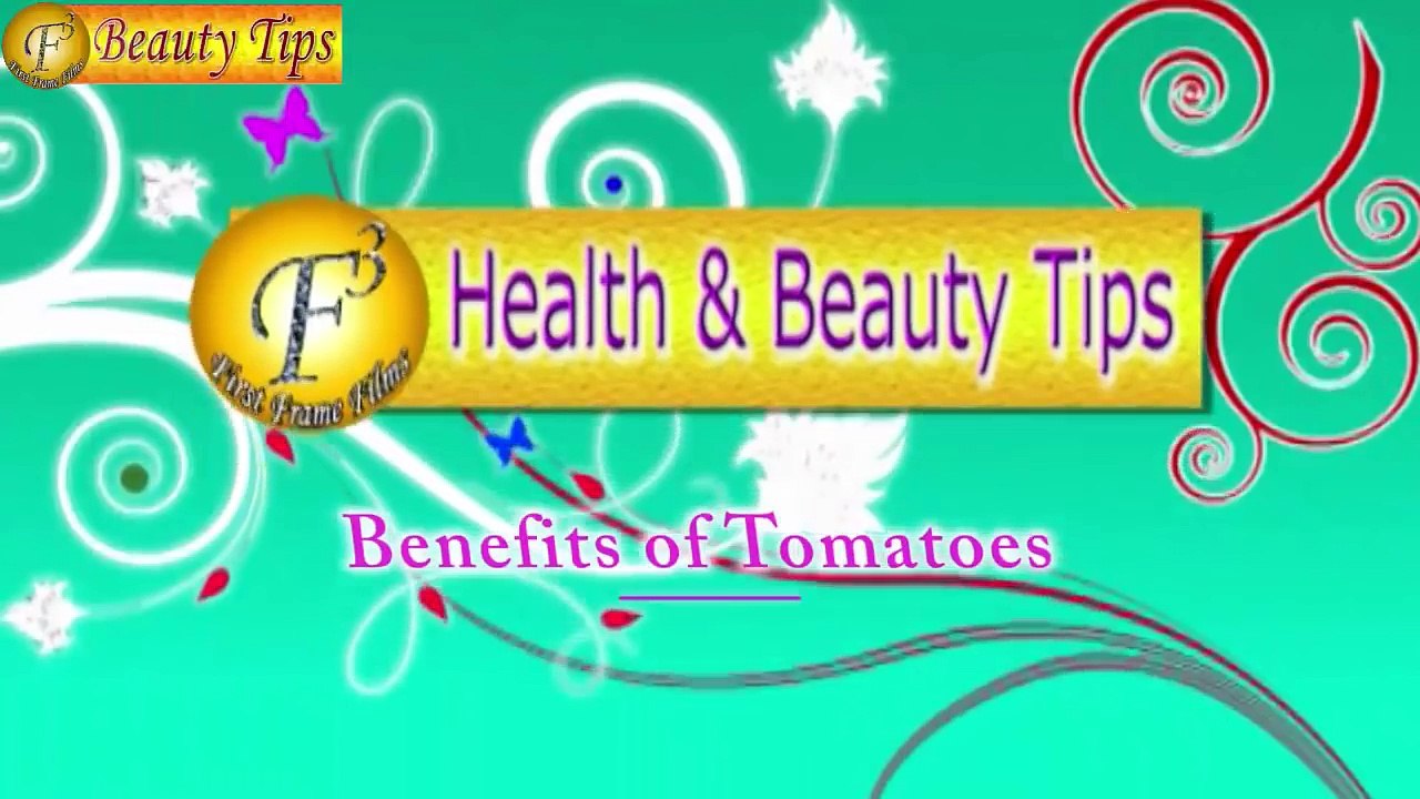 Health Benefits of Tomatoes  II टमाटर के स्वास्थ लाभ II By Satvindar Kaur II