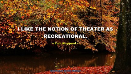 Tom Stoppard Quotes #3