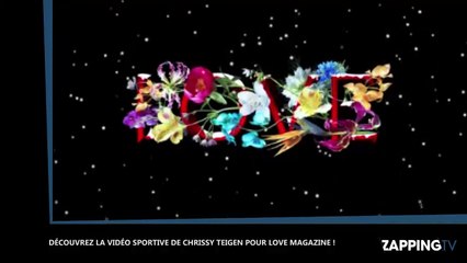 Chrissy Teigen : Sa séance de sport ultra sexy pour Love Magazine