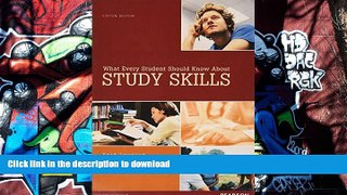 READ What Every Student Should Know About Study Skills