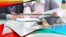 Choosing a Good Mortgage Lender