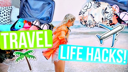 Travel Life Hacks! Save Money, Time & Space!   Aspyn Ovard