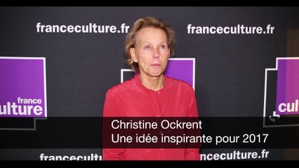 Télécharger la video: Christine Ockrent - Une idée inspirante pour 2017