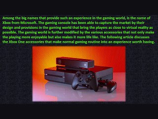 Xbox One Accessories For The Advanced Gaming Experience