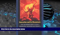 PDF [DOWNLOAD] Innovation and Its Discontents: How Our Broken Patent System is Endangering