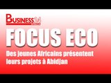 Focus Eco / Des jeunes Africains présentent leurs projets à Abidjan
