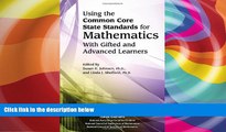 Pre Order Using the Common Core State Standards in Mathematics with Gifted and Advanced Learners
