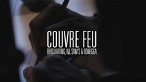 Couvre Feu - Freestyle live : Bridjahting, NJ, Sam's & Ronegga