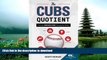 Read Book The Cubs Quotient: How the Chicago Cubs Changed the World Kindle eBooks
