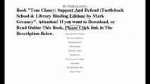 Download Tom Clancy: Support And Defend (Turtleback School & Library Binding Edition) ebook PDF