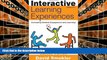 Pre Order Interactive Learning Experiences, Grades 6-12: Increasing Student Engagement and