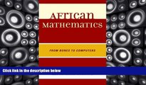 Pre Order African Mathematics: From Bones to Computers Abdul Karim Bangura Audiobook Download