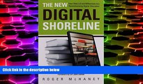 Pre Order The New Digital Shoreline: How Web 2.0 and Millennials Are Revolutionizing Higher