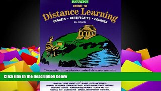 Online Pat Criscito Barron s Guide to Distance Learning: Degrees, Certificates, Courses (Barrons