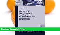 Download [PDF]  Integration des Rechnungswesens als Erfolgsfaktor fÃ¼r die Controllerarbeit: Eine