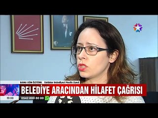 Üsküdar Belediyesinin aracından yapılan Hilafet çağrısına suç duyurusu
