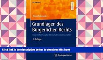 BEST PDF  Grundlagen des BÃ¼rgerlichen Rechts: Eine EinfÃ¼hrung fÃ¼r Wirtschaftswissenschaftler