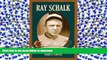 Hardcover Ray Schalk: A Baseball Biography Kindle eBooks
