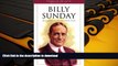 PDF Billy Sunday: Evangelist of the Sawdust Trail (Heroes of the Faith (Barbour Paperback))