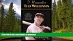 Pre Order I Remember Ted Williams: Anecdotes and Memories of Baseball s Splendid Splinter by the