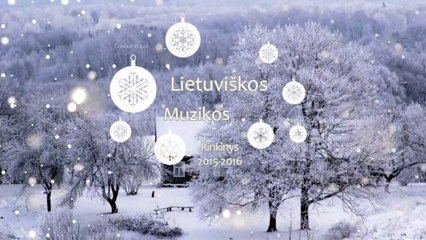 Lietuviškos muzikos rinkinys ¦ 2015-2016