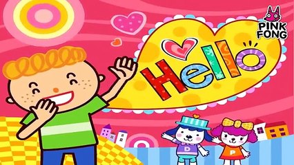 Hello | Best Kids Songs | PINKFONG Songs for Children