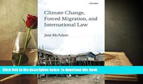 PDF [DOWNLOAD] Climate Change, Forced Migration, and International Law [DOWNLOAD] ONLINE