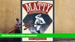 Read Book Matty: An American Hero: Christy Mathewson of the New York Giants
