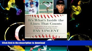 READ It s What s Inside the Lines That Counts: Baseball Stars of the 1970s and 1980s Talk About