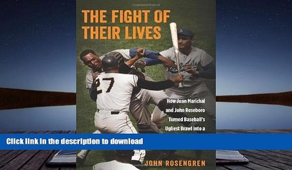READ The Fight of Their Lives: How Juan Marichal And John Roseboro Turned Baseball s Ugliest Brawl