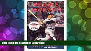 Hardcover Reggie Jackson: The Life and Thunderous Career of Baseball s Mr. October Full Book