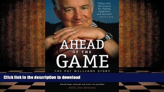 Read Book Ahead of the Game: The Pat Williams Story