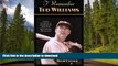 Read Book I Remember Ted Williams: Anecdotes and Memories of Baseball s Splendid Splinter by the