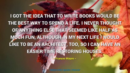 Frances Mayes Quotes