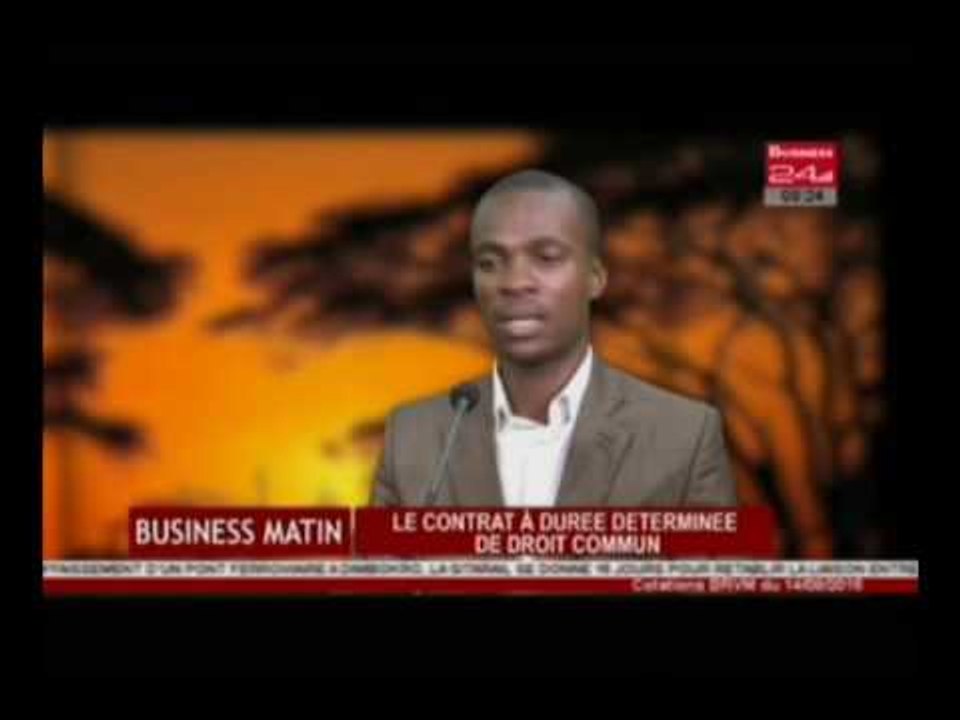 Business Matin  / Le contrat à durée déterminée de droit commun
