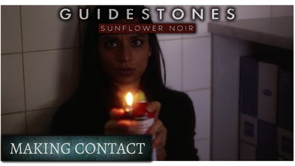 Guidestones: Sunflower Noir - Episode 8 - Making Contact