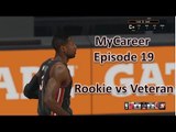 NBA 2K15: MyCareer Ep. 19: Rookie vs Veteran