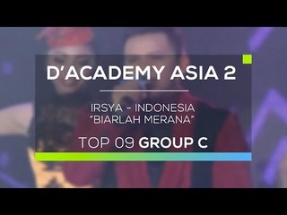 Irsya, Indonesia - Biarlah Merana (D'Academy Asia 2)