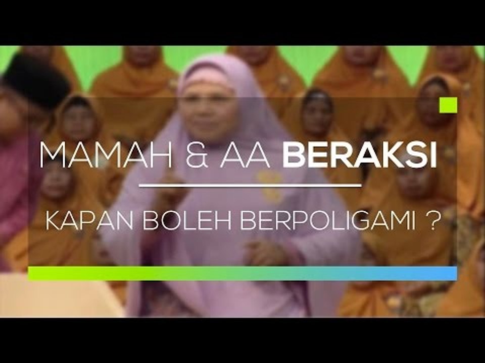Mamah dan Aa Beraksi - Kapan Boleh Berpoligami