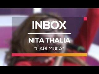 Nita Thalia - Cari Muka (Live on Inbox)