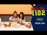 THỰC ĐƠN 1102 - SỐ 81 | MÓN ẤN | Hòa Minzy & Duy Khánh | Fullshow [ Ẩm Thực ]