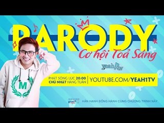 Phiên Bản Trời Ban - Tập 1 | Parody Show [Gameshow]