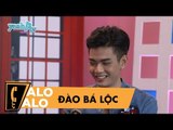 Alo Alo 35 - Đào Bá Lộc | Game show hài hước Việt Nam