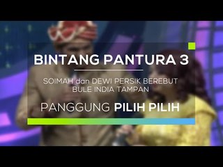 Soimah dan Dewi Persik Berebut Bule India Tampan (Bintang Pantura 3)