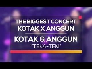 Kotak dan Anggun - Teka-Teki (The Biggest Concert Kotak X Anggun)